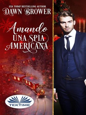 cover image of Amando Una Spia Americana